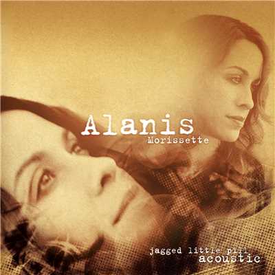 シングル/Right Through You (Acoustic)/Alanis Morissette