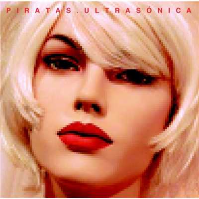 アルバム/Ultrasonica/Los Piratas