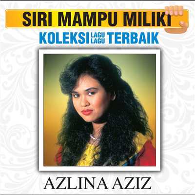 アルバム/Koleksi Lagu Lagu Terbaik/Azlina Aziz