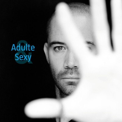 シングル/Adulte & Sexy/Emmanuel Moire