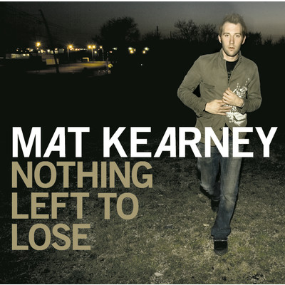 Won't Back Down/Mat Kearney