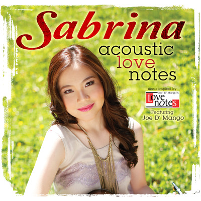 アルバム/Acoustic Love Notes (featuring Joe D'Mango)/Sabrina