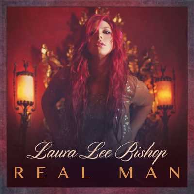 シングル/Real Man/Laura Lee Bishop