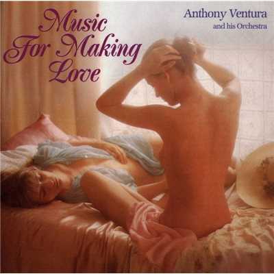 アルバム/Music For Making Love/Anthony Ventura