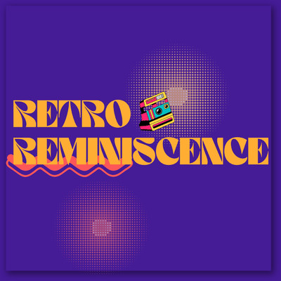 アルバム/Retro Reminiscence/deepsvn／Kandymagik