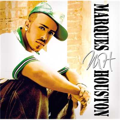 Because of You/Marques Houston