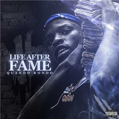 Forever (feat. YoungBoy Never Broke Again and Shy Glizzy)/Quando Rondo