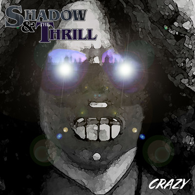 シングル/Crazy/Shadow & The Thrill