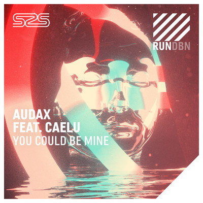 シングル/You Could Be Mine (feat. Caelu)/Audax