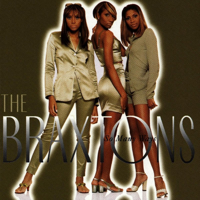 Where's the Good in Goodbye/The Braxtons