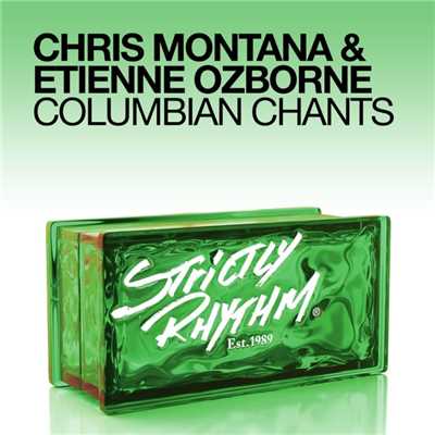 Columbian Chants/Chris Montana & Etienne Ozborne