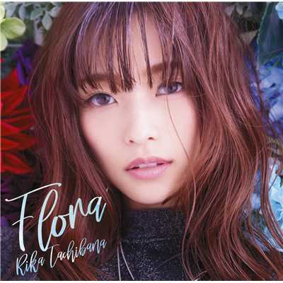 アルバム/Flora/立花理香