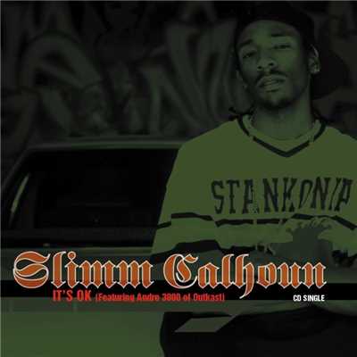 シングル/It's OK (feat. Andre 3000)/Slimm Calhoun