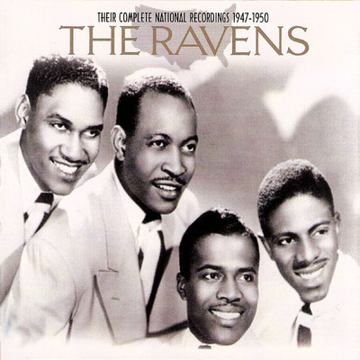 アルバム/Their Complete National Recordings 1947-1953/The Ravens
