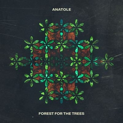シングル/Forest For The Trees/Anatole