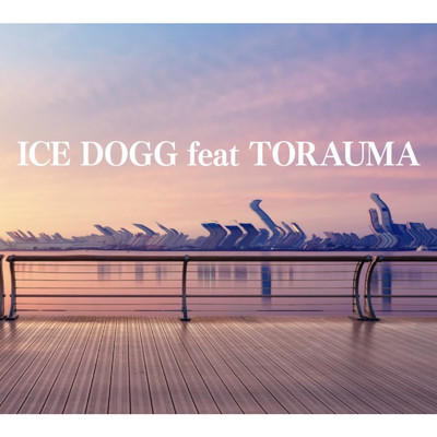 シングル/Makes0 (feat. TORAUMA)/ICE DOGG