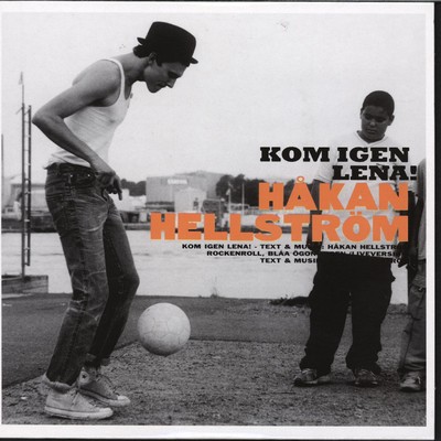 アルバム/Kom igen Lena！/Hakan Hellstrom