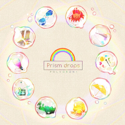 アルバム/Prism drops/POLVORON+