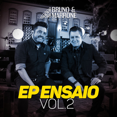 アルバム/EP Ensaio (Vol. 2 ／ Ao Vivo)/Bruno & Marrone