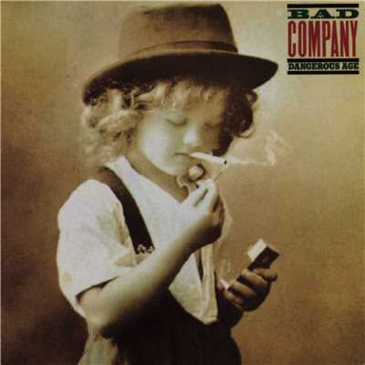 Something About You/Bad Company