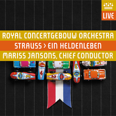 アルバム/Strauss, Richard: Ein Heldenleben (Live)/Royal Concertgebouw Orchestra