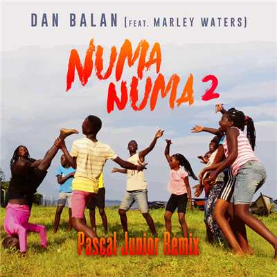 着うた®/恋のマイアヒ 2018 〜ノマノマ・ダンス〜 (feat. Marley Waters) Pascal Junior Remix/Dan Balan
