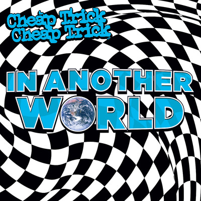 アルバム/In Another World/チープ・トリック