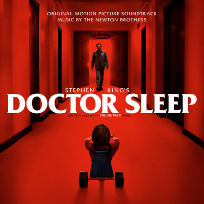 アルバム/Stephen King's Doctor Sleep (Original Motion Picture Soundtrack)/The Newton Brothers