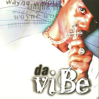アルバム/Da Vibe/Wayne Wonder