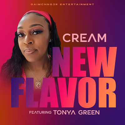 シングル/New Flavor (Explicit) (featuring Tonya Green)/CREAM