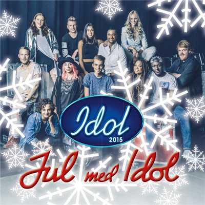 Jul med Idol/Idolerna 2015