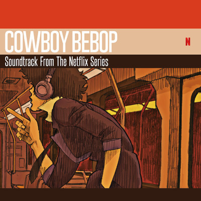 アルバム/COWBOY BEBOP Soundtrack From The Netflix Series/シートベルツ