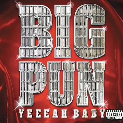 アルバム/Yeah Baby (Explicit)/Big Pun