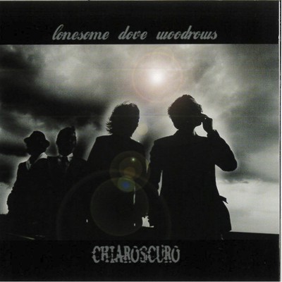 アルバム/Chiaroscuro/LONESOME DOVE WOODROWS