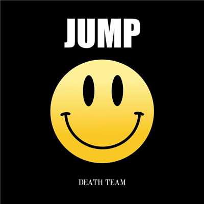 シングル/Jump/Death Team