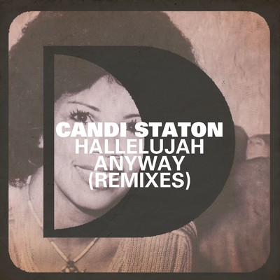 アルバム/Hallelujah Anyway (Remixes)/Candi Staton