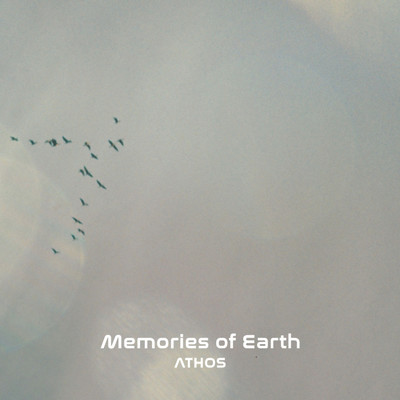 シングル/Memories -Of Earth-/Athos