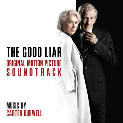 アルバム/The Good Liar (Original Motion Picture Soundtrack)/Carter Burwell