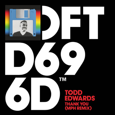 アルバム/Thank You (MPH Remix)/Todd Edwards