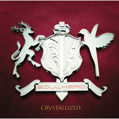 CRYSTALLIZED/SOULHEAD