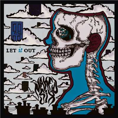 シングル/Let It Out/Naked Six