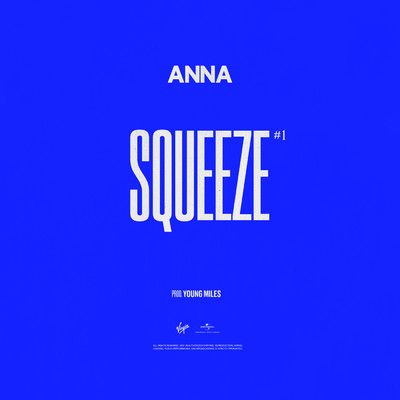 シングル/SQUEEZE #1 (Explicit)/ANNA