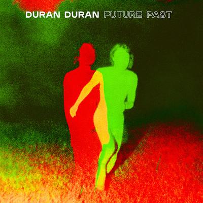 アルバム/FUTURE PAST/Duran Duran