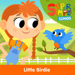 シングル/Little Birdie (Sing-Along)/Super Simple Songs