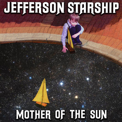 アルバム/Mother Of The Sun [Japan Edition]/Jefferson Starship