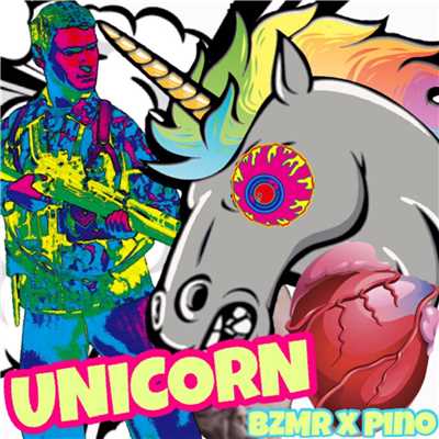シングル/Unicorn (0riginal Mix)/BZMR & PINO