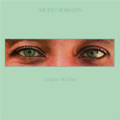 アルバム/Deep In My Soul/スモーキー・ロビンソン