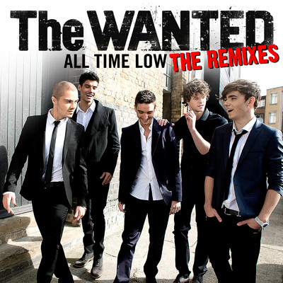 アルバム/All Time Low (Remixes)/ザ・ウォンテッド