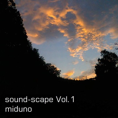 アルバム/sound-scape Vol.1 (2021 Remaster) [HPL2 Ver.]/miduno
