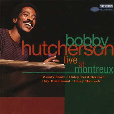 アルバム/Live At Montreux/ボビー・ハッチャーソン